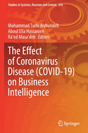 The Effect of Coronavirus Disease (COVID-19) on Business Intelligence