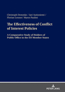 The Effectiveness of Conflict of Interest Policies: A Comparative Study of Holders of Public Office in the Eu Member States