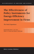 The Effectiveness of Policy Instruments for Energy-Efficiency Improvement in Firms: The Dutch Experience