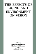 The Effects of Aging and Environment on Vision