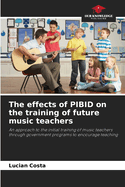 The effects of PIBID on the training of future music teachers