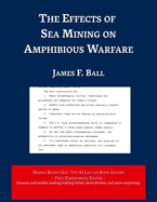 The Effects of Sea Mining on Amphibious Warfare