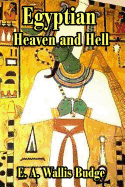 The Egyptian Heaven and Hell