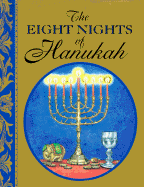 The Eight Nights of Hanukkah