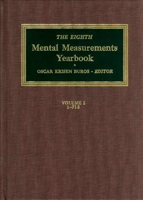The Eighth Mental Measurements Yearbook (2 Volumes): 2 Volumes - Buros Center, and Buros, Oscar Krisen (Editor)