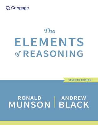 The Elements of Reasoning - Munson, Ronald, and Black, Andrew