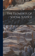 The Elements of Social Justice