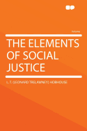 The Elements of Social Justice