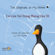 The Elephant in My Room: Vietnamese & English Dual Text