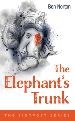 The Elephant's Trunk - Norton, Ben