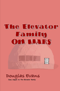 The Elevator Family On Mars