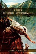 The Eleventh Commandment: (Second Edition)