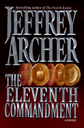 The Eleventh Commandment - Archer, Jeffrey