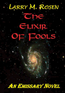 The Elixir of Fools