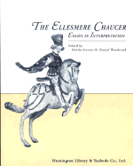 The Ellesmere Chaucer: Essays in Interpretation