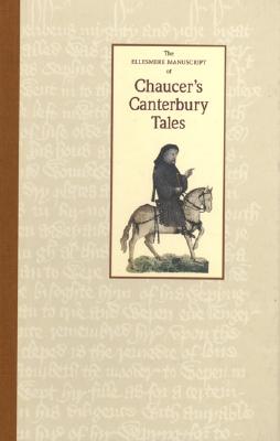 The Ellesmere Manuscript of Chaucer's Canterbury Tales - Schulz, Herbert Clarence