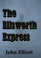 The Ellsworth Express