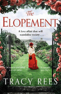 The Elopement: A powerful, uplifting tale of forbidden love