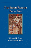 The Elson Readers: Book Five...