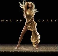 The Emancipation of Mimi - Mariah Carey