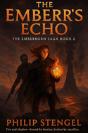 The Ember's Echo