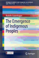 The Emergence of Indigenous Peoples