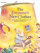 The Emperor's New Clothes - Andersen, hans christian, Joy, and Cowley (Editor), and Baek