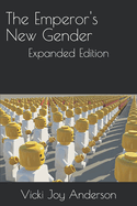 The Emperor's New Gender: Expanded Edition