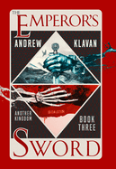 The Emperor's Sword: Another Kingdom Book 3