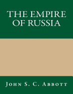 The Empire of Russia