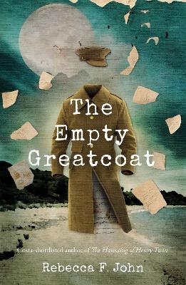 The Empty Greatcoat - John, Rebecca F.