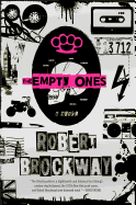 The Empty Ones