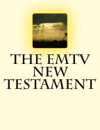 The Emtv New Testament