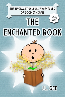 The Enchanted Book - Gee, J L