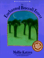 The Enchanted Broccoli Forest - Katzen, Mollie