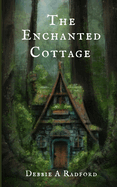 The Enchanted Cottage