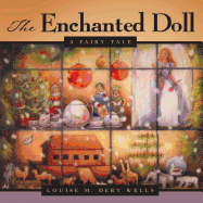 The Enchanted Doll: A Fairy Tale