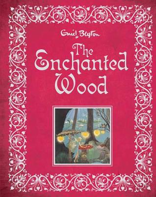 The Enchanted Wood - Blyton, Enid