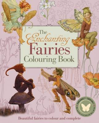 The Enchanting Fairies Colouring Book - Tarrant, Margaret