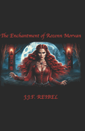 The Enchantment of Rozenn Morvan