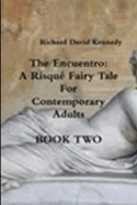 The Encuentro Book Two