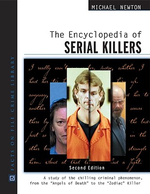 The Encyclopedia of Serial Killers - Newton, Michael