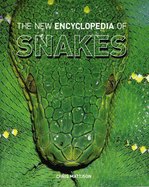 The Encyclopedia of Snakes - Mattison, Christopher