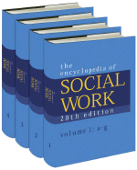 The Encyclopedia of Social Work: Four-Volume Set