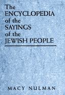 The Encyclopedia of the Sayings of the Jewish People