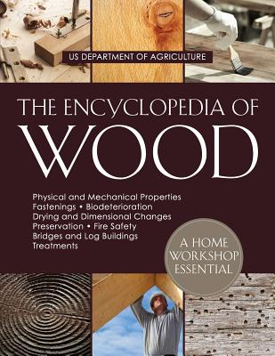 The Encyclopedia of Wood - U S Department of Agriculture