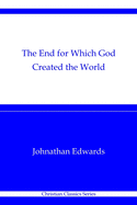 The End for Which God Created the World