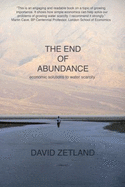 The End of Abundance: Economic Solutions to Water Scarcity