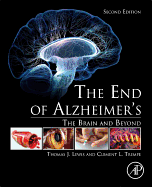 The End of Alzheimer's: The Brain and Beyond