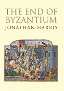 The End of Byzantium